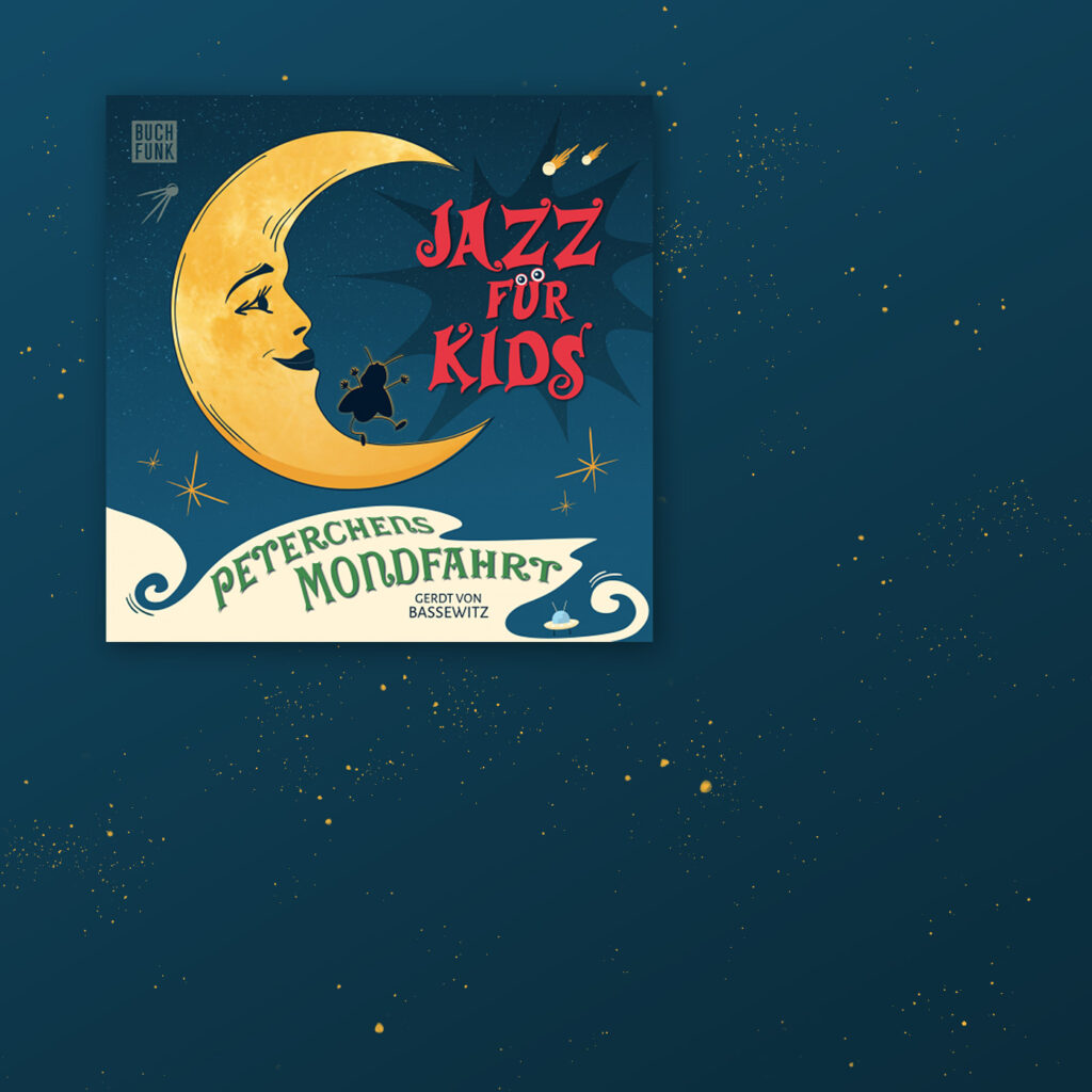 Hörbuch Cover Jazz for Kids Peterchens Mondfahrt