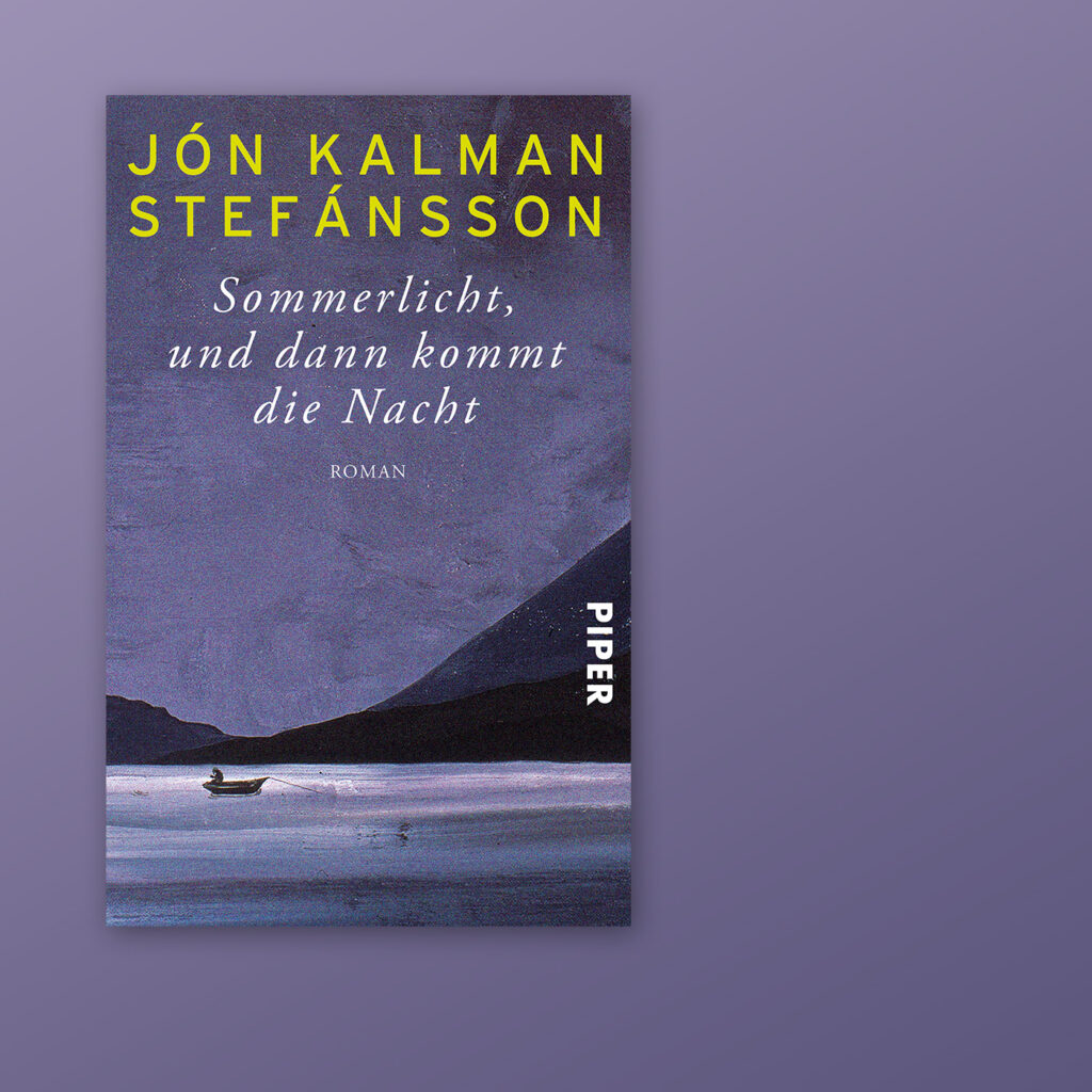 Buchcover "Sommerlich, und dann kommt die Nacht" von Jón Kalman Stefánsson
