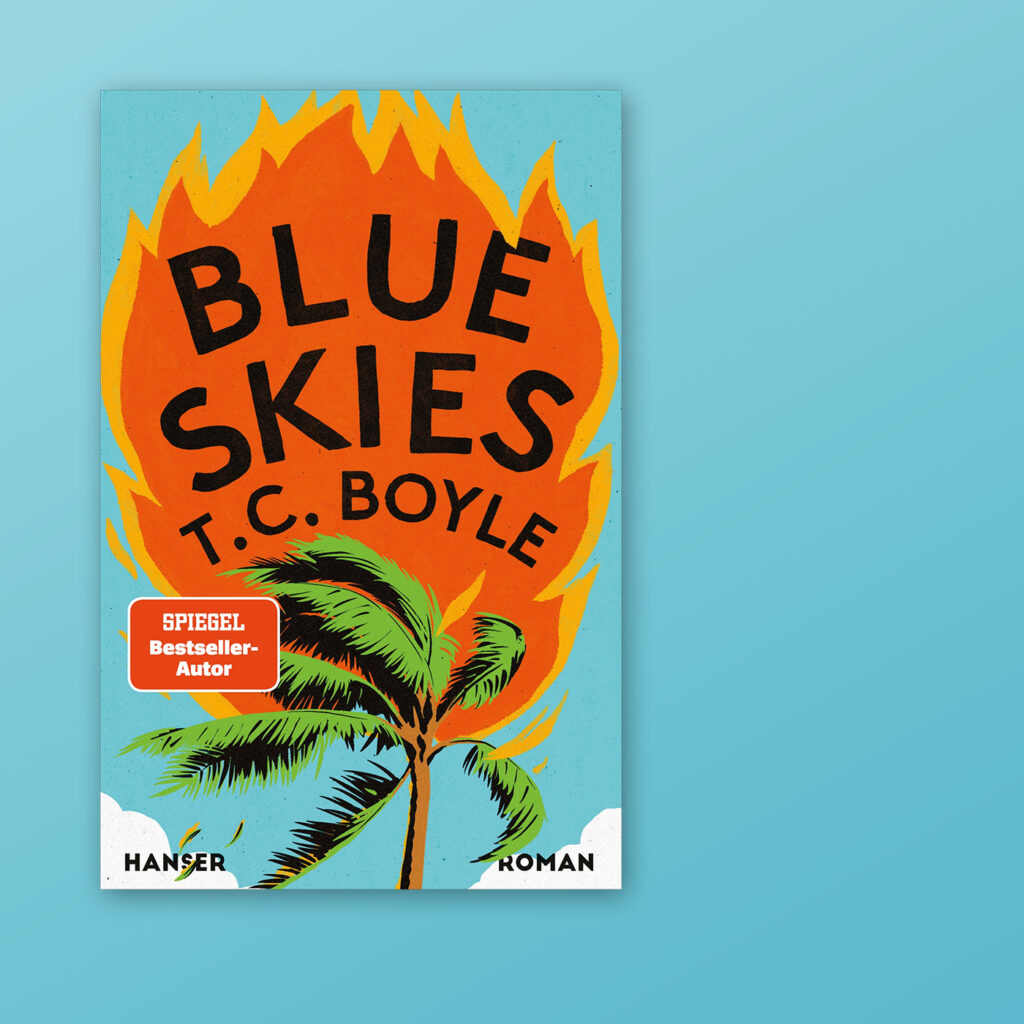 Buchcover "Blue Skies" von T.C. Boyle