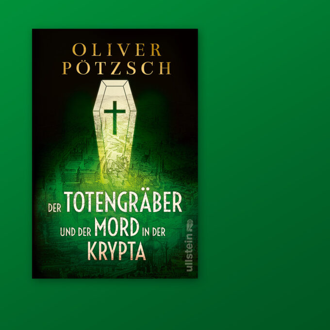 Buchcover "Der Totengräber und der Mord in der Krypta" von Oliver Pötzsch