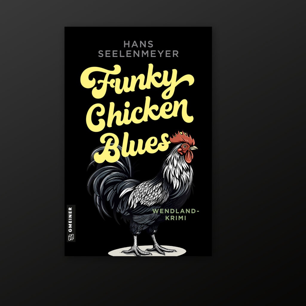 Buchcover "Funky Chicken Blues" von Hans Seelenmeyer