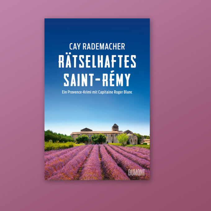 Buchcover "Rätselhaftes Saint-Rémy" von Cay Rademacher