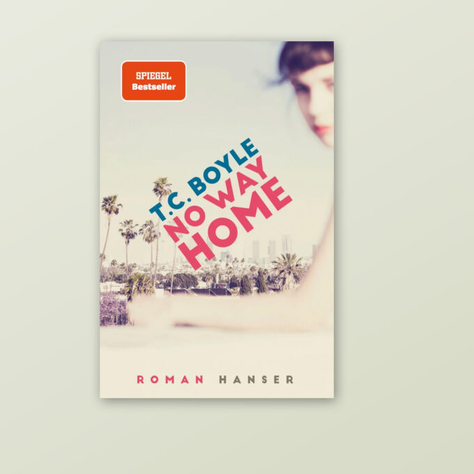 Buchcover "No Way Home" von T.C. Boyle