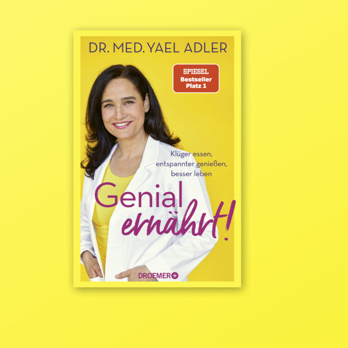 Buchcover "Genial ernährt!" von Dr. med. Yael Adler