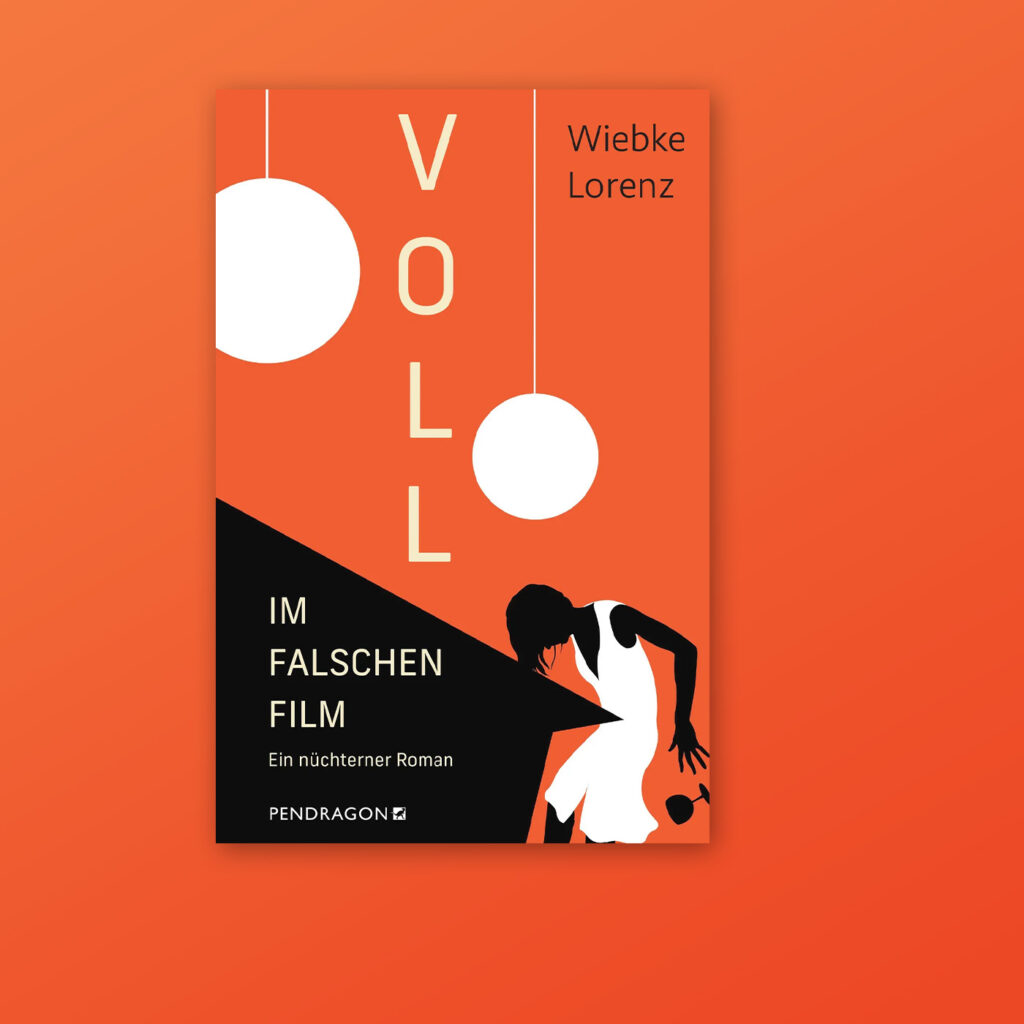 Buchcover „Voll im falschen Film“ von Wiebke Lorenz