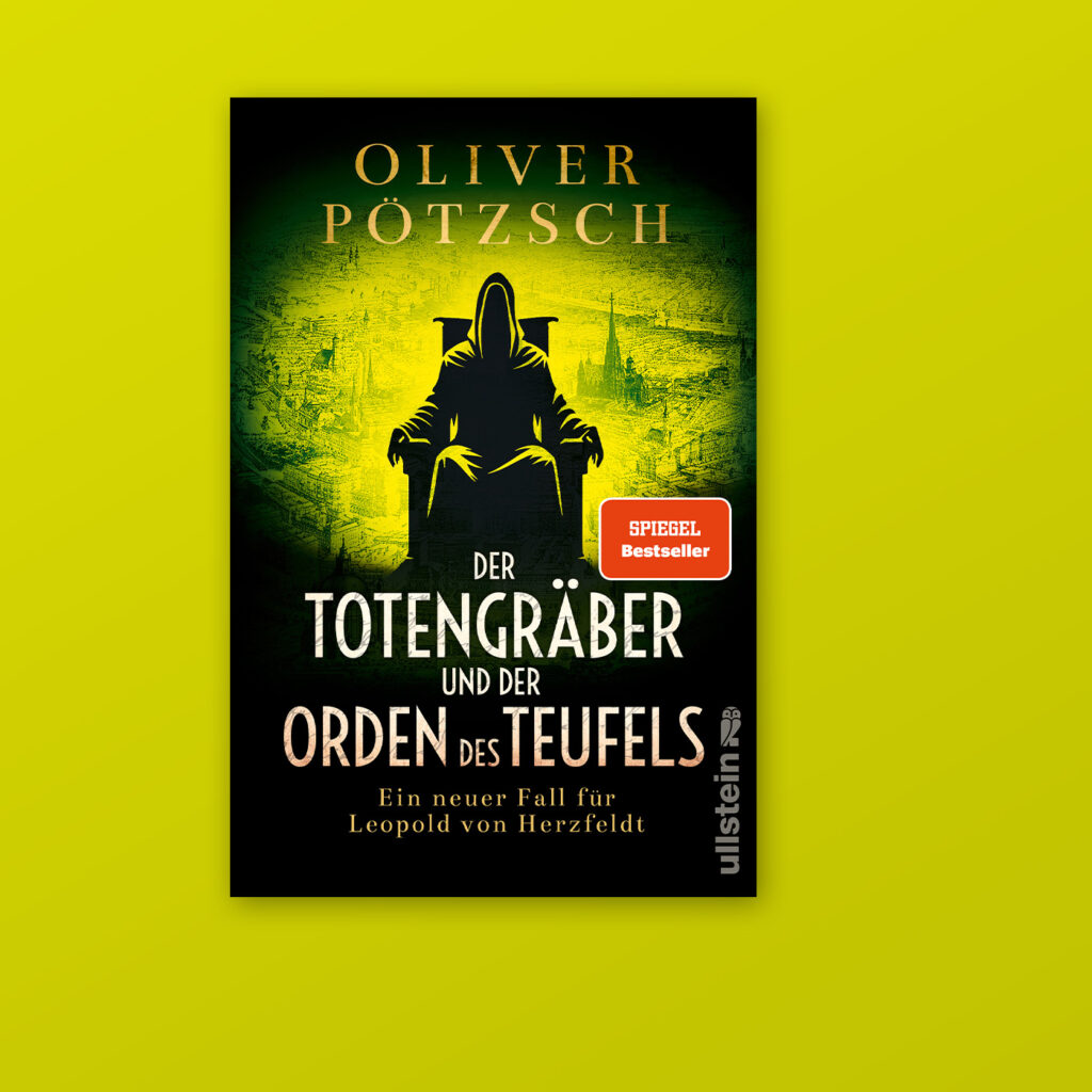 Buchcover „Der Totengräber und der Orden des Teufels“ von Oliver Pötzsch
